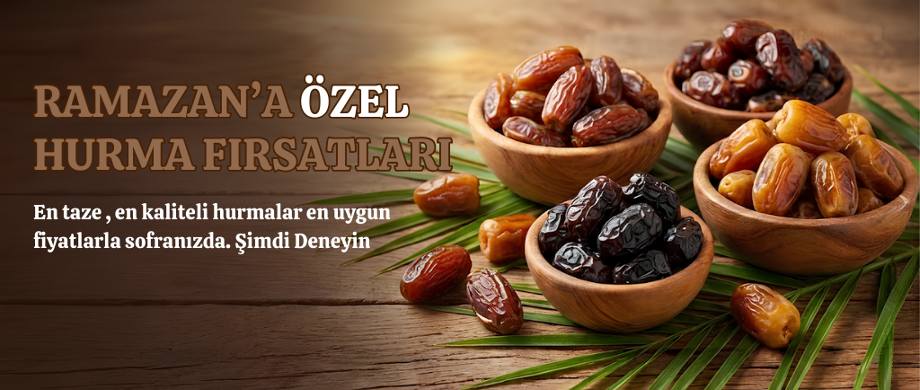 Ramazan’a Özel Hurma Fırsatları , En taze , en kaliteli hurmalar en uygun fiyatlarla sofranızda. Şimdi Deneyin